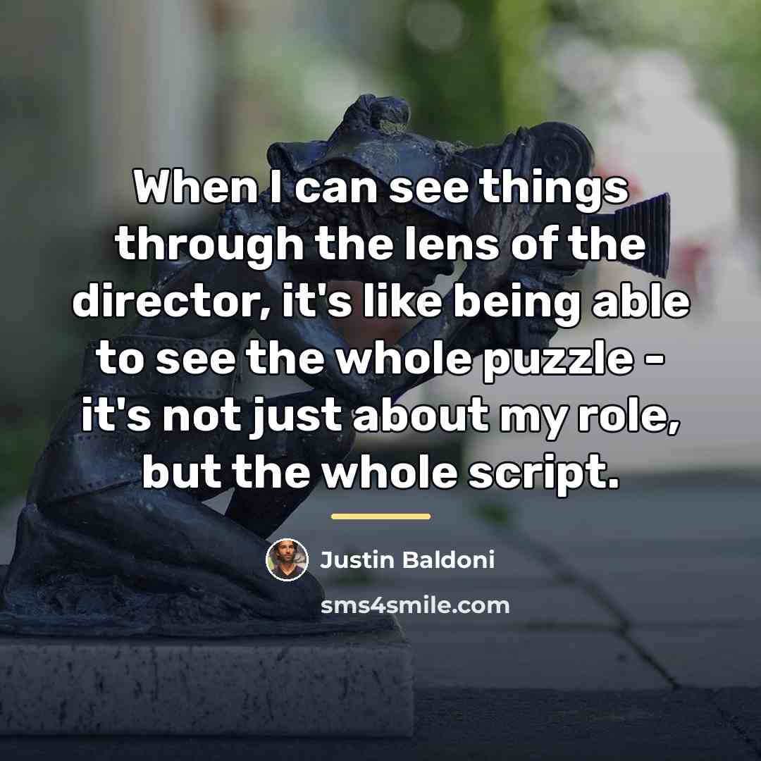 “When I can see things through the lens of the…” quote by Justin Baldoni
