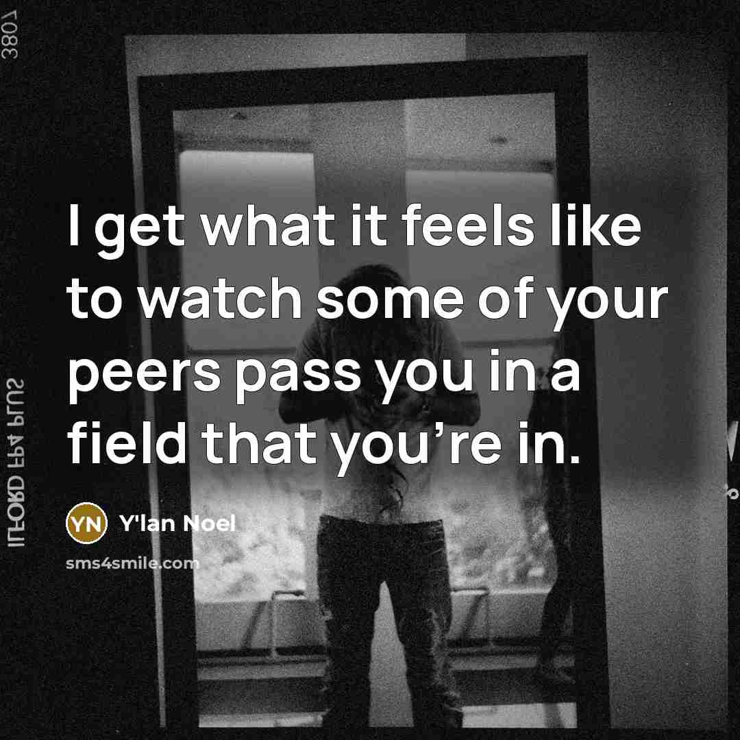 “I get what it feels like to watch some of…” quote by Y'lan Noel