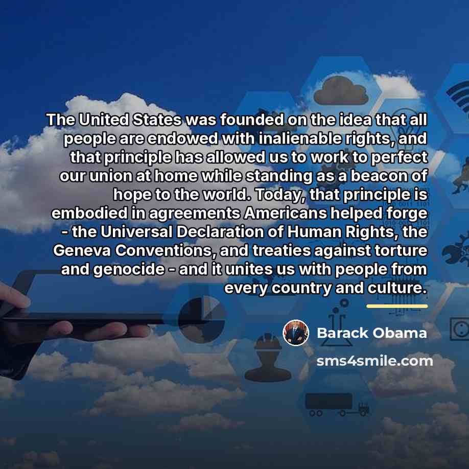 “The United States was founded on the idea that all…” quote by Barack Obama