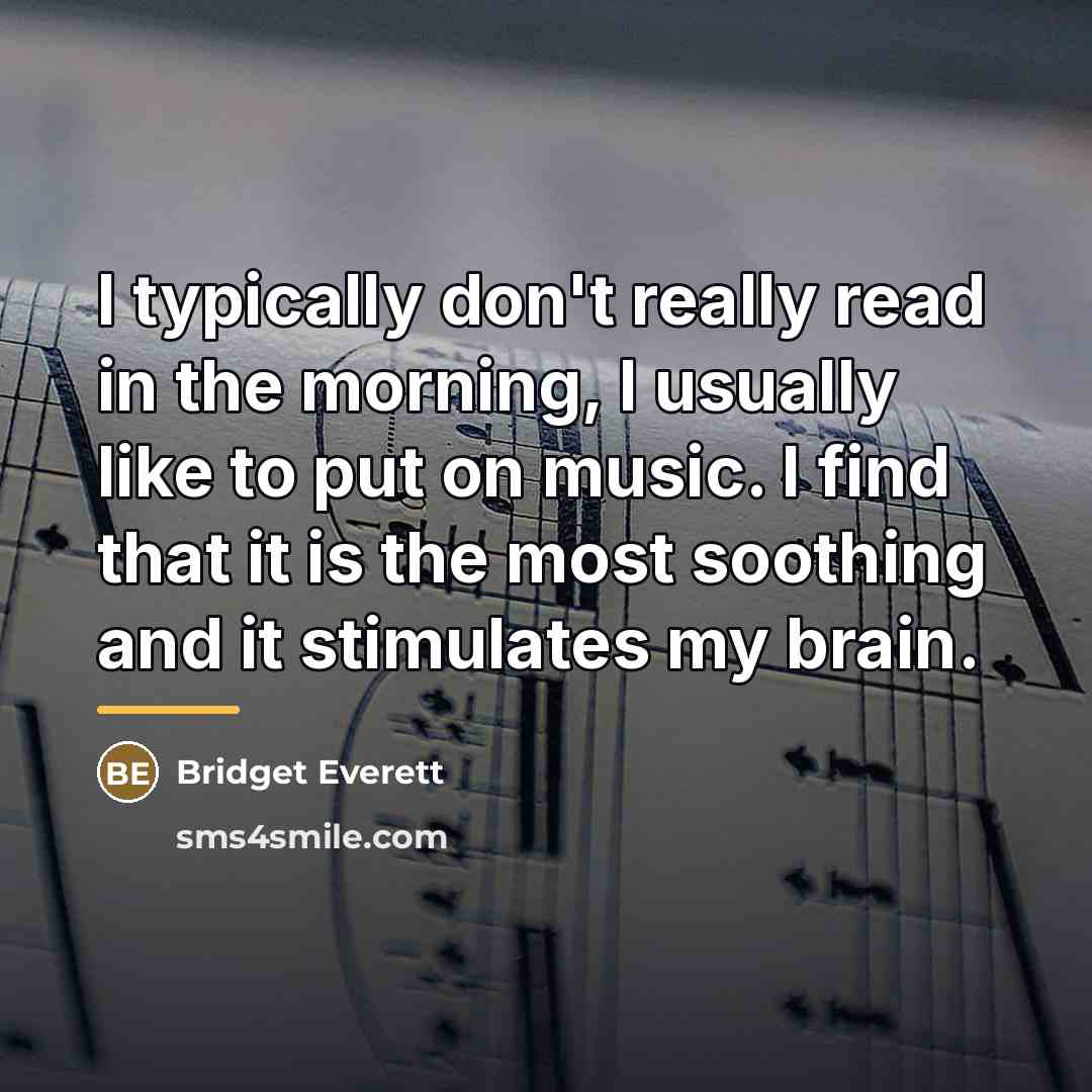 “I typically don't really read in the morning, I usually…” quote by Bridget Everett