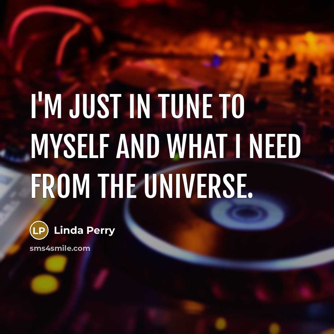 “I'm just in tune to myself and what I need…” quote by Linda Perry