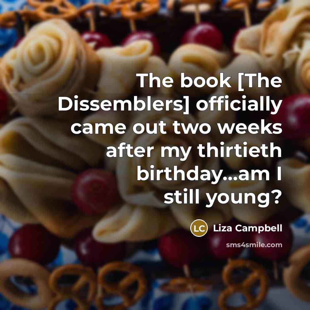“The book [The Dissemblers] officially came out two weeks after…” quote by Liza Campbell