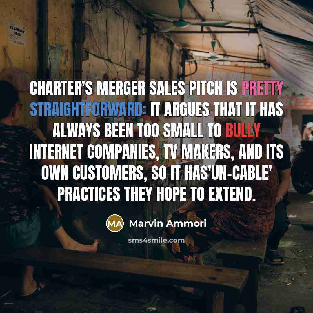 “Charter's merger sales pitch is pretty straightforward: it argues that…” quote by Marvin Ammori