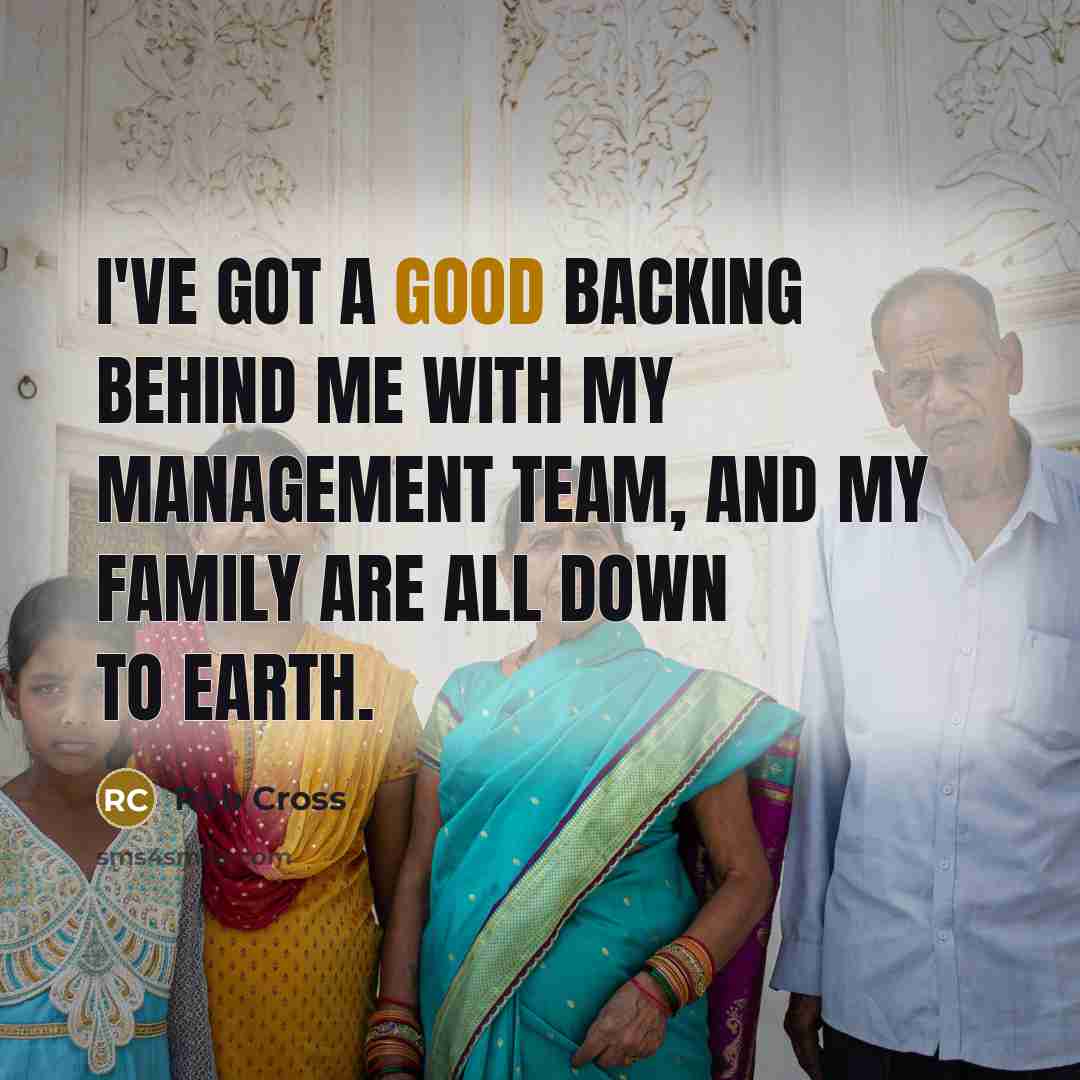 “I've got a good backing behind me with my management…” quote by Rob Cross