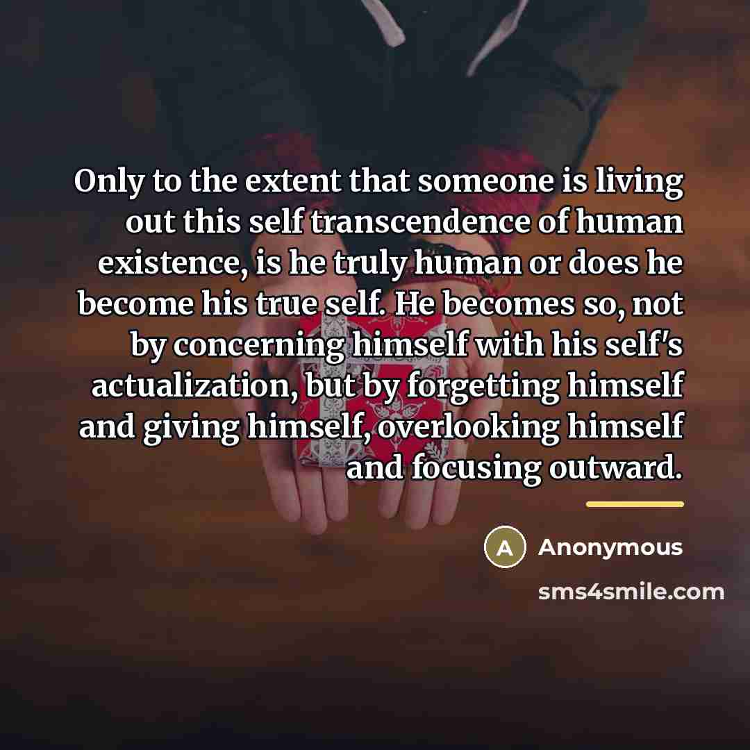 “Only to the extent that someone is living out this…” quote by Anonymous