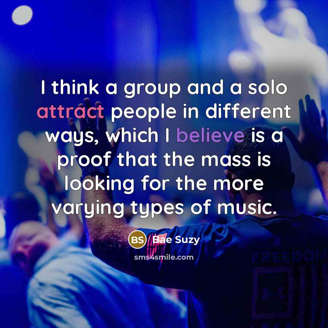 “I think a group and a solo attract people in…” quote by Bae Suzy