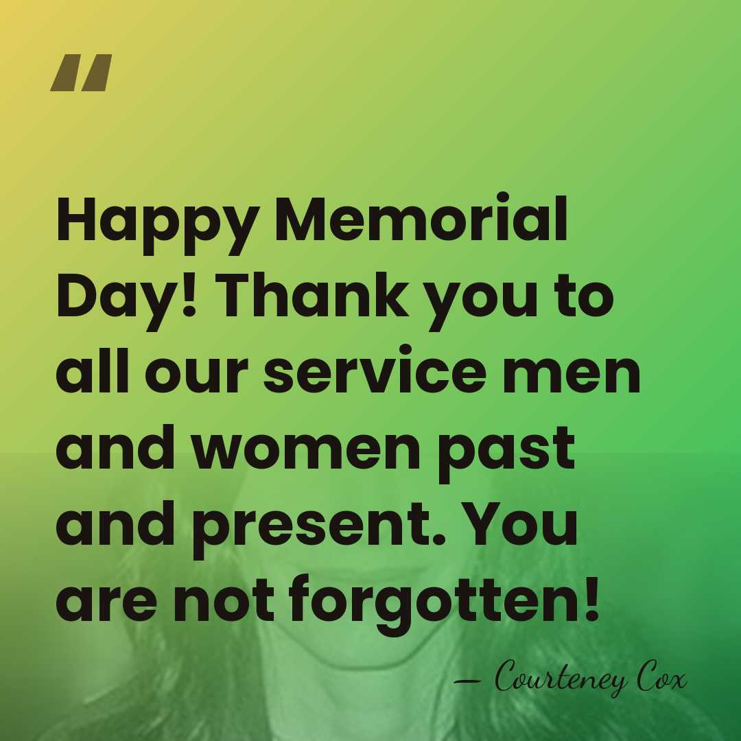 Happy Memorial Day! Thank you to all our service men and women&hellip; - Courteney Cox