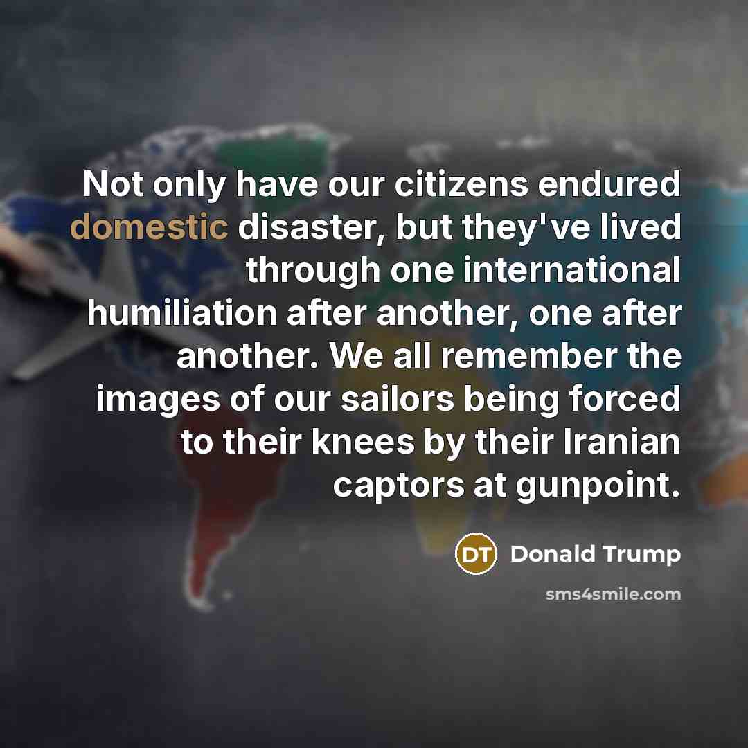“Not only have our citizens endured domestic disaster, but they've…” quote by Donald Trump