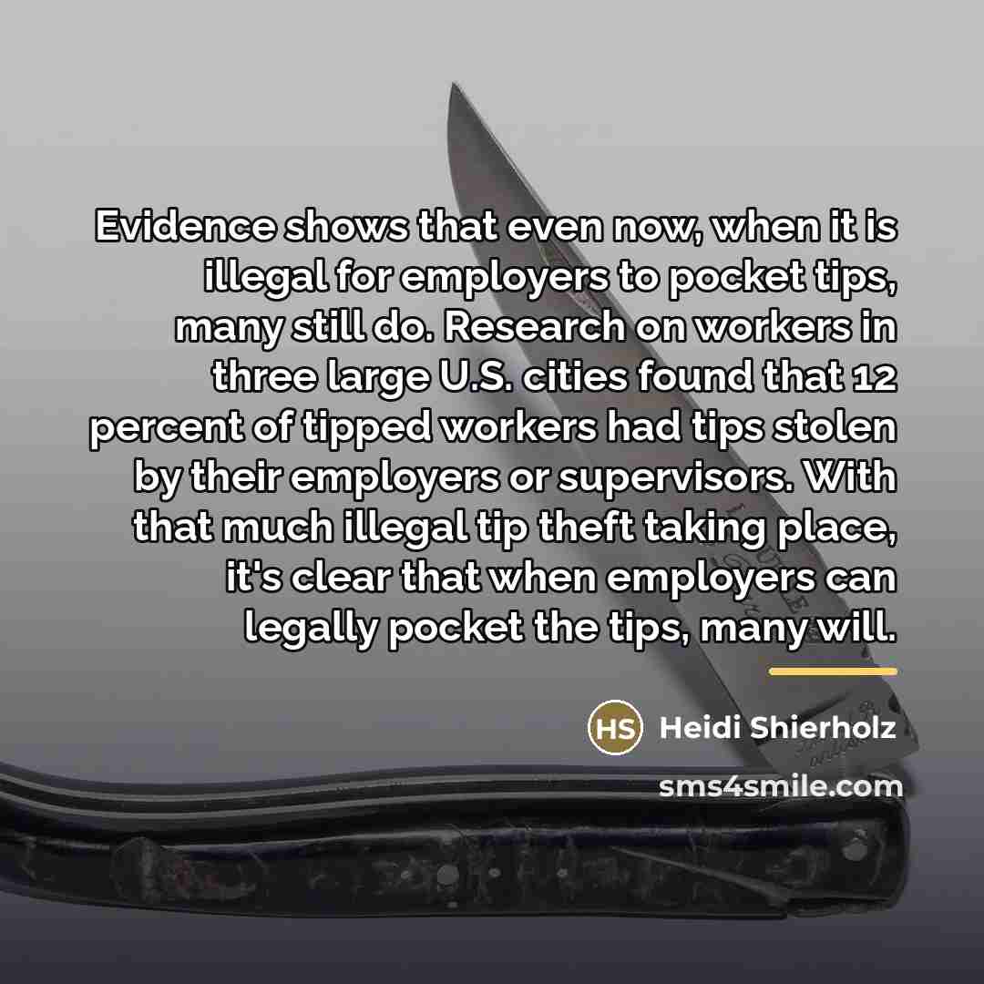 “Evidence shows that even now, when it is illegal for…” quote by Heidi Shierholz