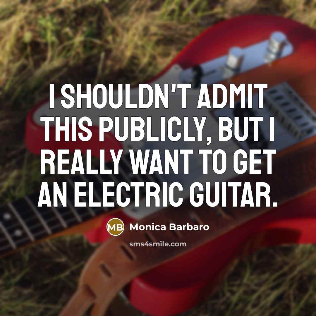 “I shouldn't admit this publicly, but I really want to…” quote by Monica Barbaro
