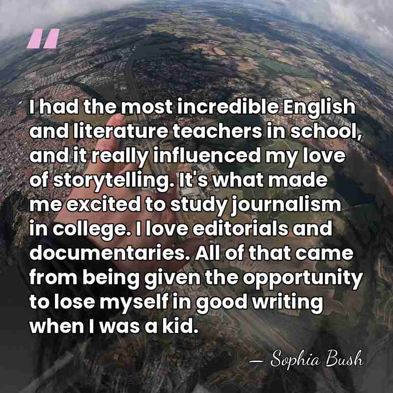 I had the most incredible English and literature teachers in school, and&hellip; - Sophia Bush