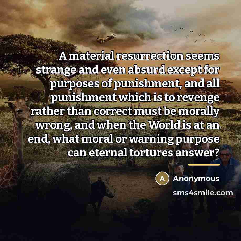 “A material resurrection seems strange and even absurd except for…” quote by Anonymous
