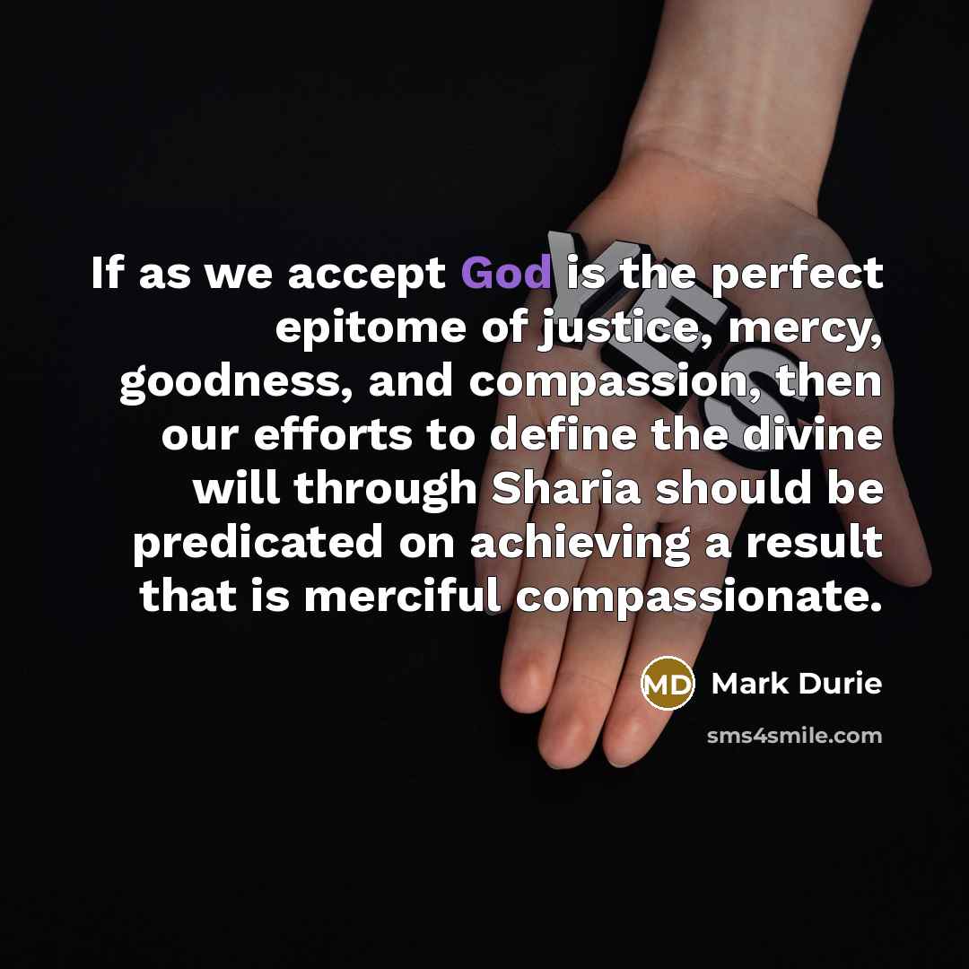 “If as we accept God is the perfect epitome of…” quote by Mark Durie