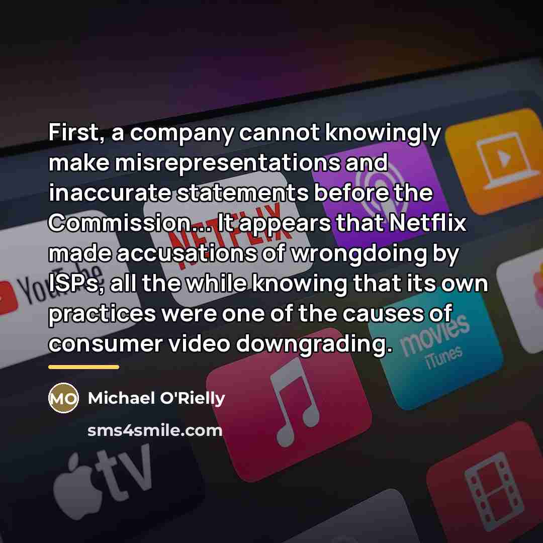 “First, a company cannot knowingly make misrepresentations and inaccurate statements…” quote by Michael O'Rielly