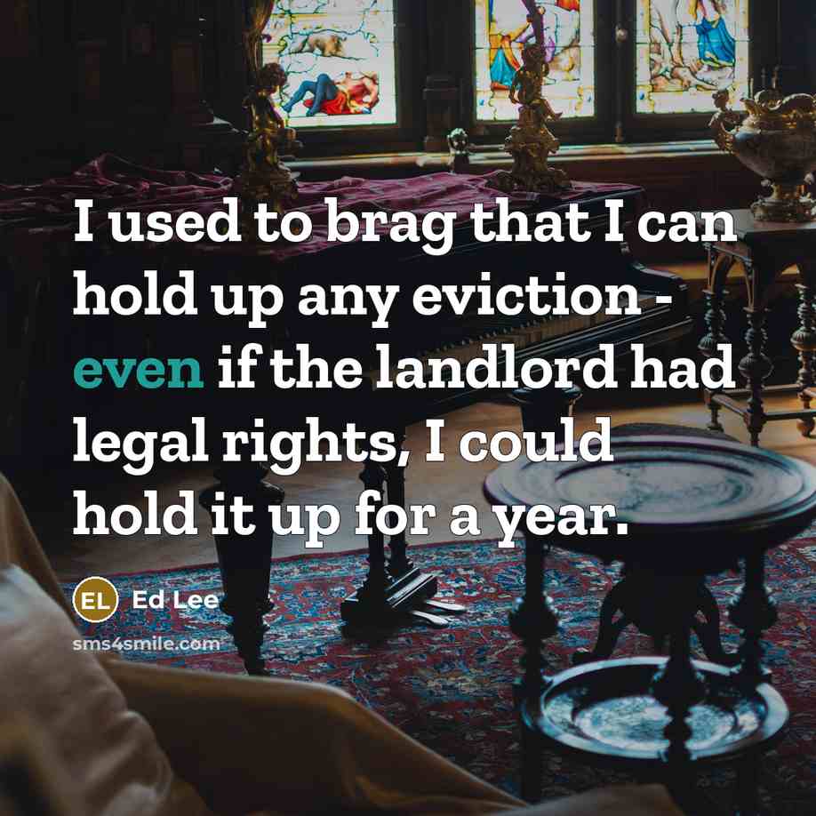 “I used to brag that I can hold up any…” quote by Ed Lee