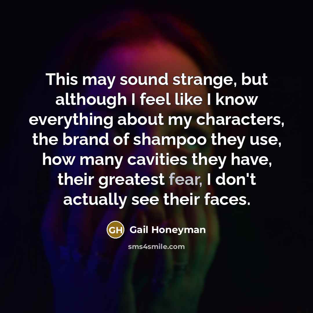 “This may sound strange, but although I feel like I…” quote by Gail Honeyman