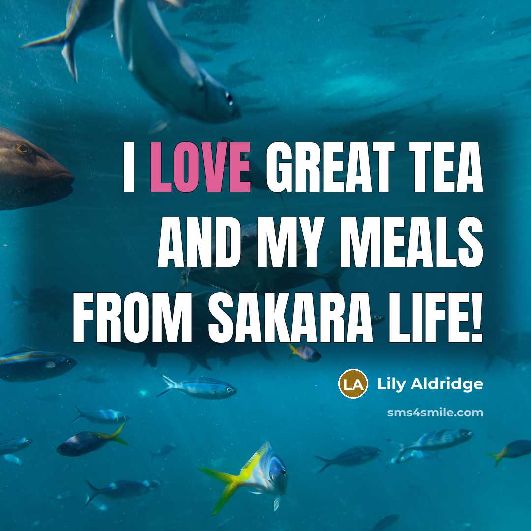 “I love great tea and my meals from Sakara Life!…” quote by Lily Aldridge