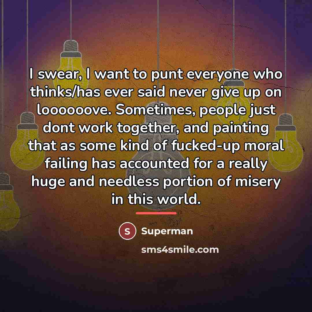 “I swear, I want to punt everyone who thinks/has ever…” quote by Superman