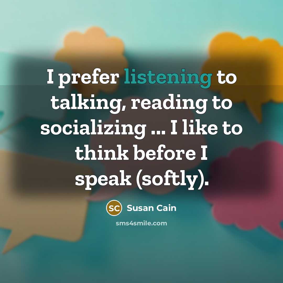 “I prefer listening to talking, reading to socializing ... I…” quote by Susan Cain