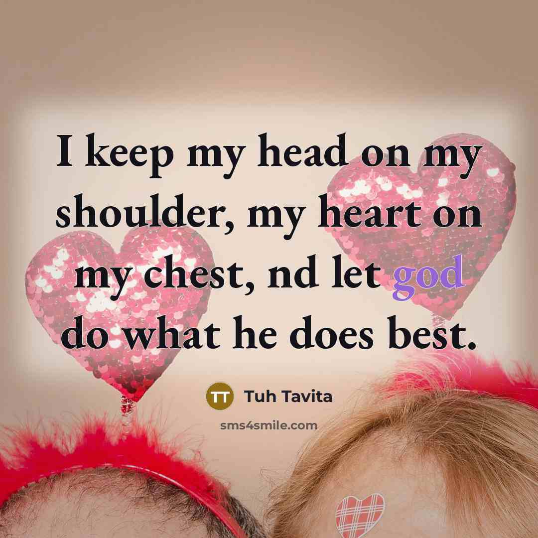 “I keep my head on my shoulder, my heart on…” quote by Tuh Tavita