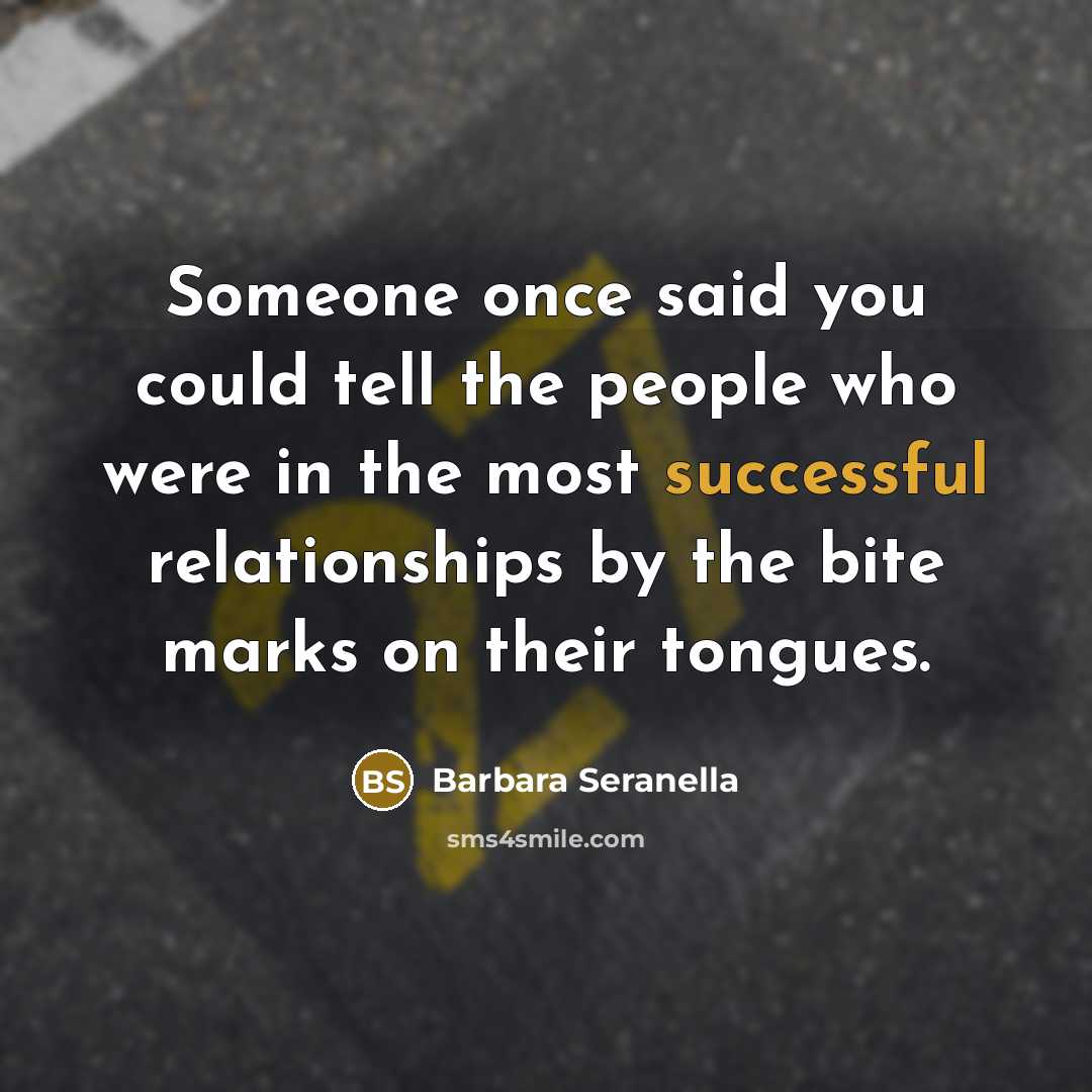 “Someone once said you could tell the people who were…” quote by Barbara Seranella