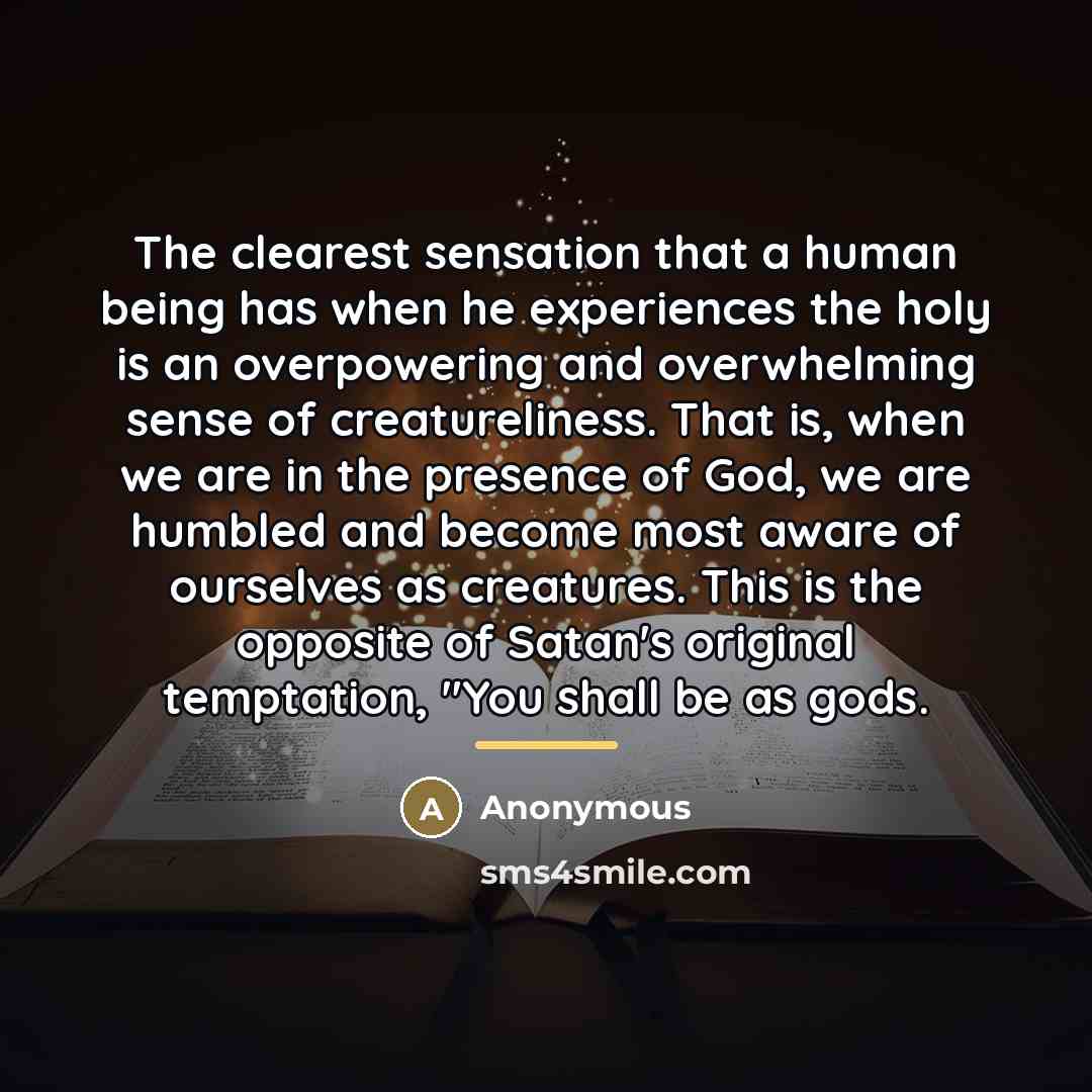 “The clearest sensation that a human being has when he…” quote by Anonymous