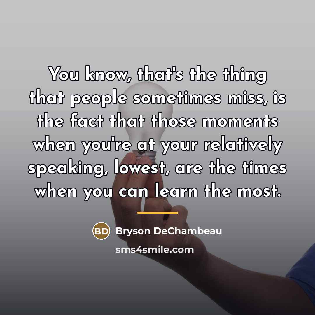 “You know, that's the thing that people sometimes miss, is…” quote by Bryson DeChambeau