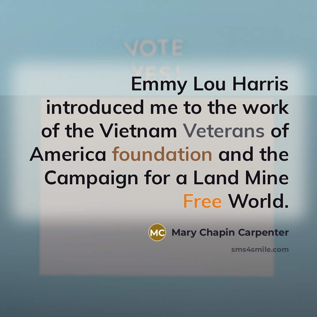“Emmy Lou Harris introduced me to the work of the…” quote by Mary Chapin Carpenter
