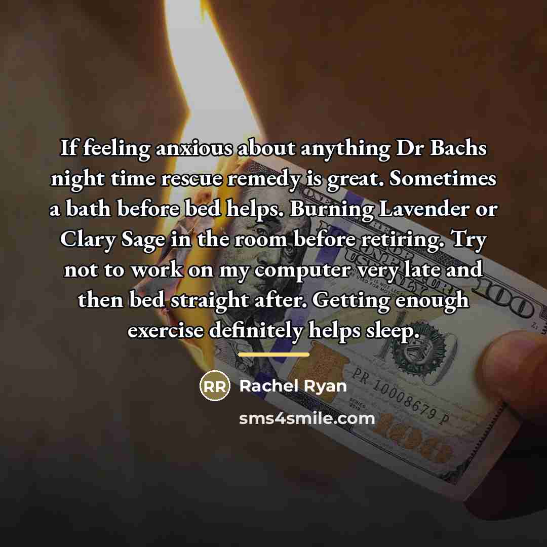 “If feeling anxious about anything Dr Bachs night time rescue…” quote by Rachel Ryan