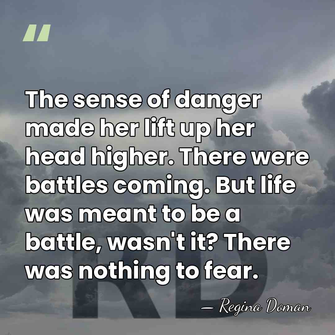 The sense of danger made her lift up her head higher. There&hellip; - Regina Doman