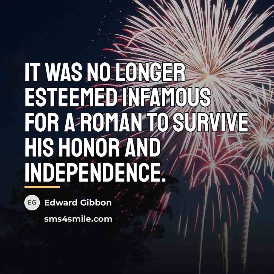 “It was no longer esteemed infamous for a Roman to…” quote by Edward Gibbon