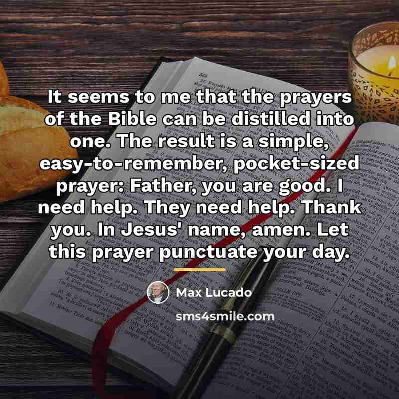 “It seems to me that the prayers of the Bible…” quote by Max Lucado