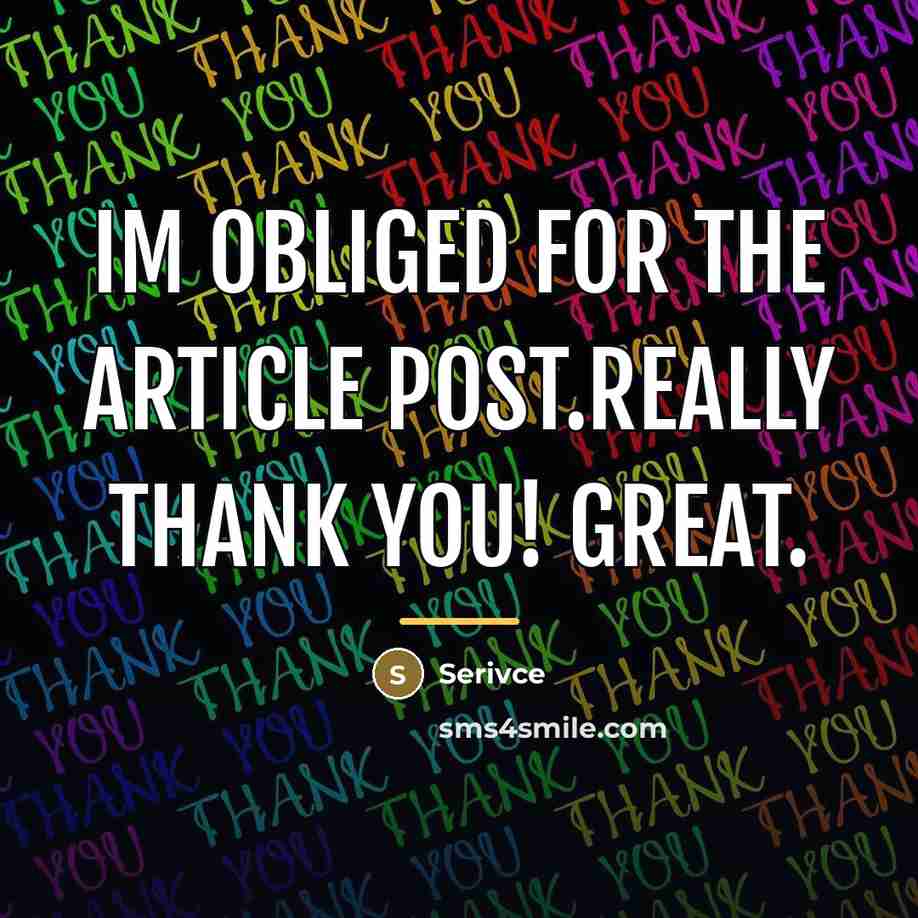 “Im obliged for the article post.Really thank you! Great.…” quote by Serivce