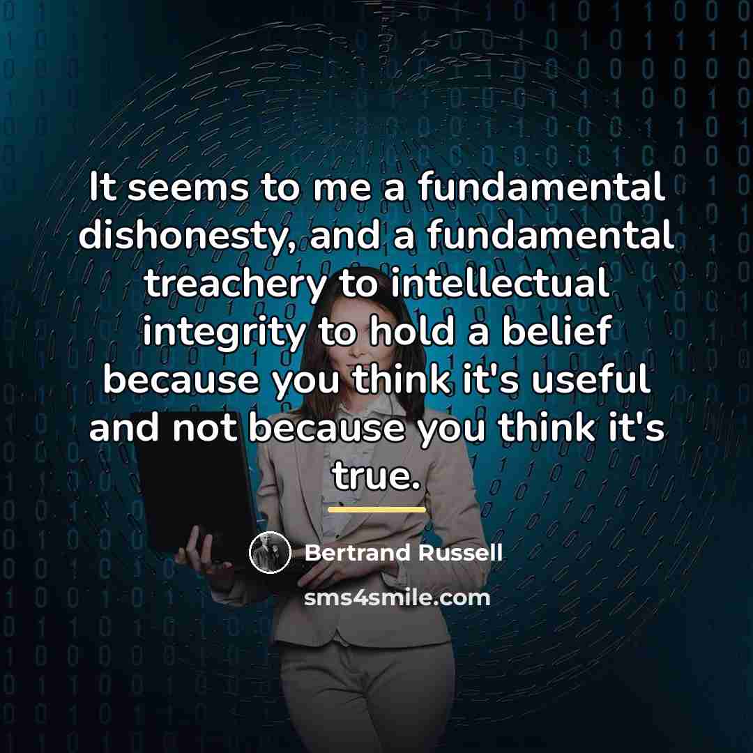 “It seems to me a fundamental dishonesty, and a fundamental…” quote by Bertrand Russell