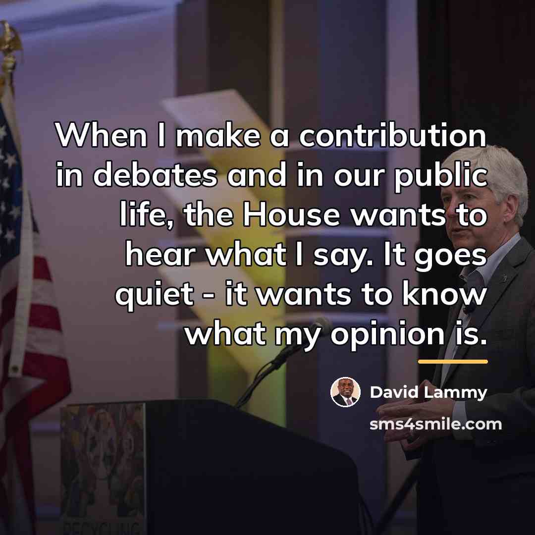 “When I make a contribution in debates and in our…” quote by David Lammy