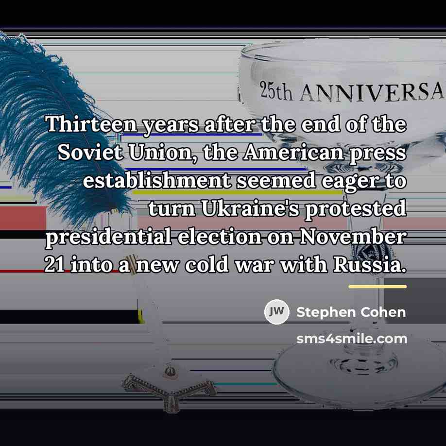 “Thirteen years after the end of the Soviet Union, the…” quote by Stephen Cohen