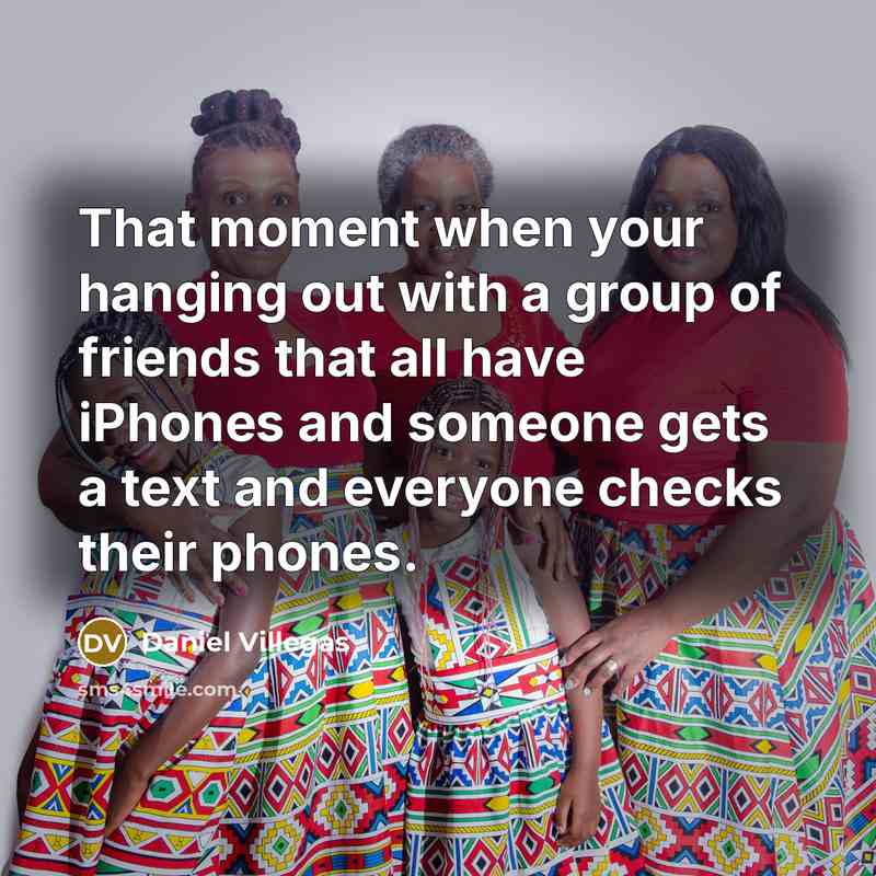 “That moment when your hanging out with a group of…” quote by Daniel Villegas
