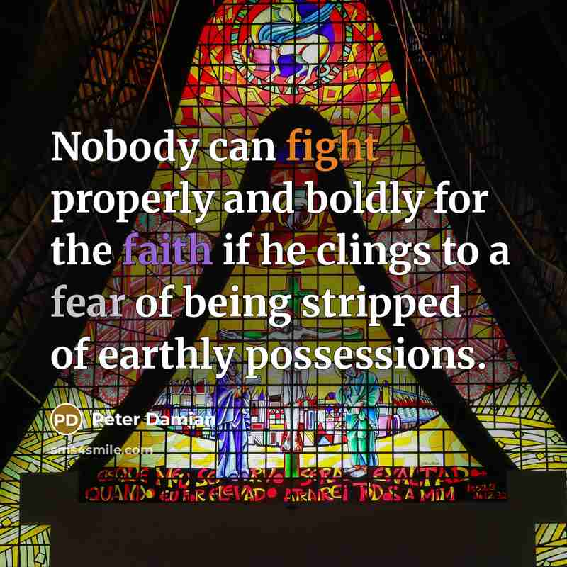 “Nobody can fight properly and boldly for the faith if…” quote by Peter Damian