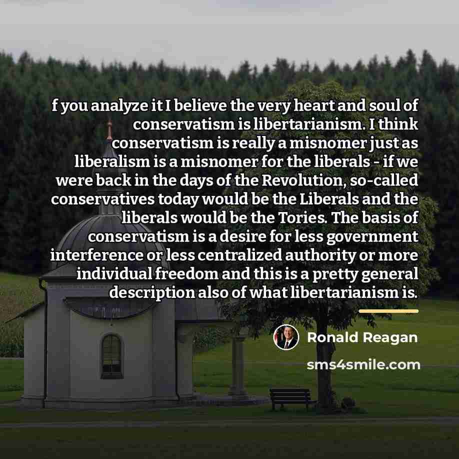 “f you analyze it I believe the very heart and…” quote by Ronald Reagan