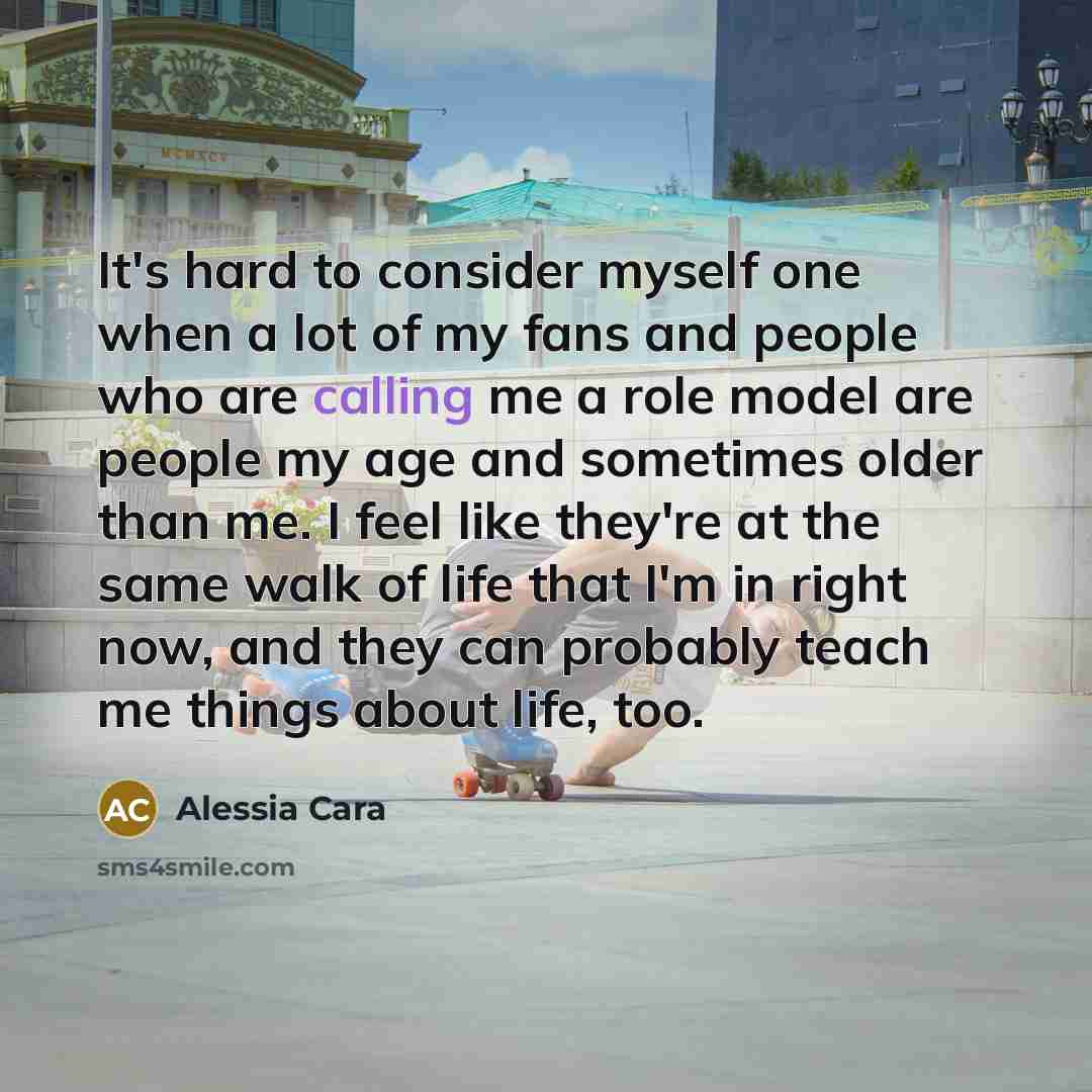“It's hard to consider myself one when a lot of…” quote by Alessia Cara