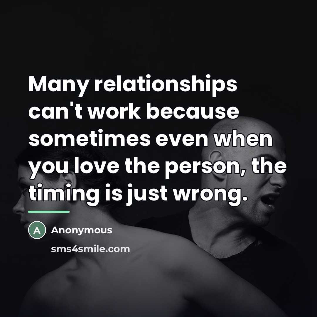 “Many relationships can't work because sometimes even when you love…” quote by Anonymous