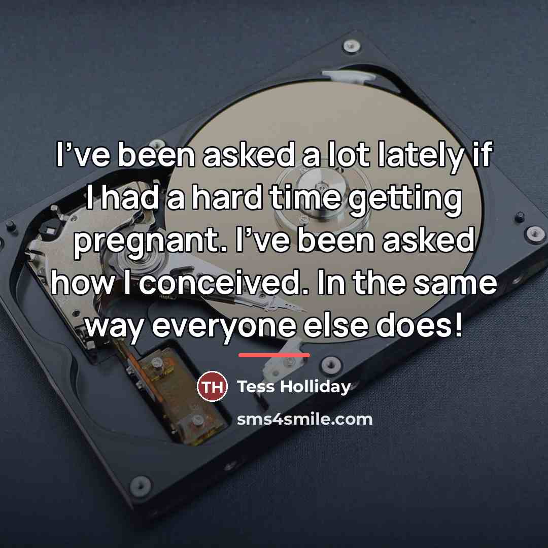 “I've been asked a lot lately if I had a…” quote by Tess Holliday