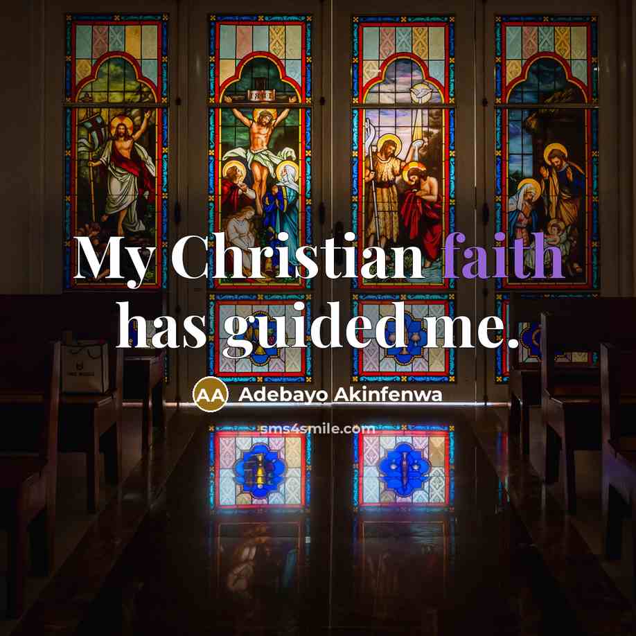 “My Christian faith has guided me.…” quote by Adebayo Akinfenwa