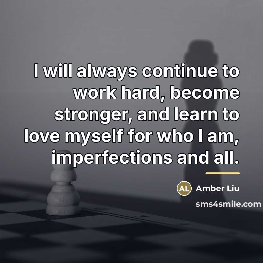 “I will always continue to work hard, become stronger, and…” quote by Amber Liu