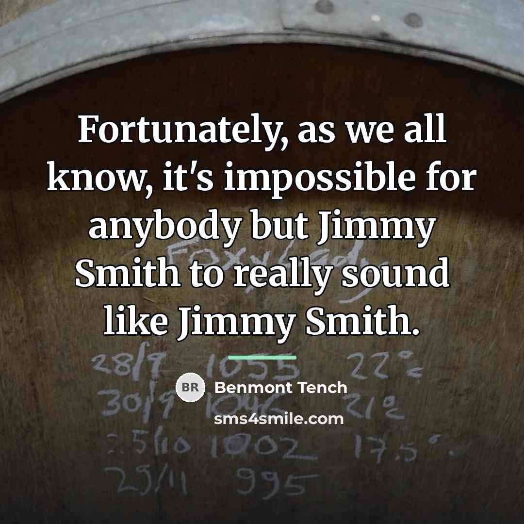 “Fortunately, as we all know, it's impossible for anybody but…” quote by Benmont Tench