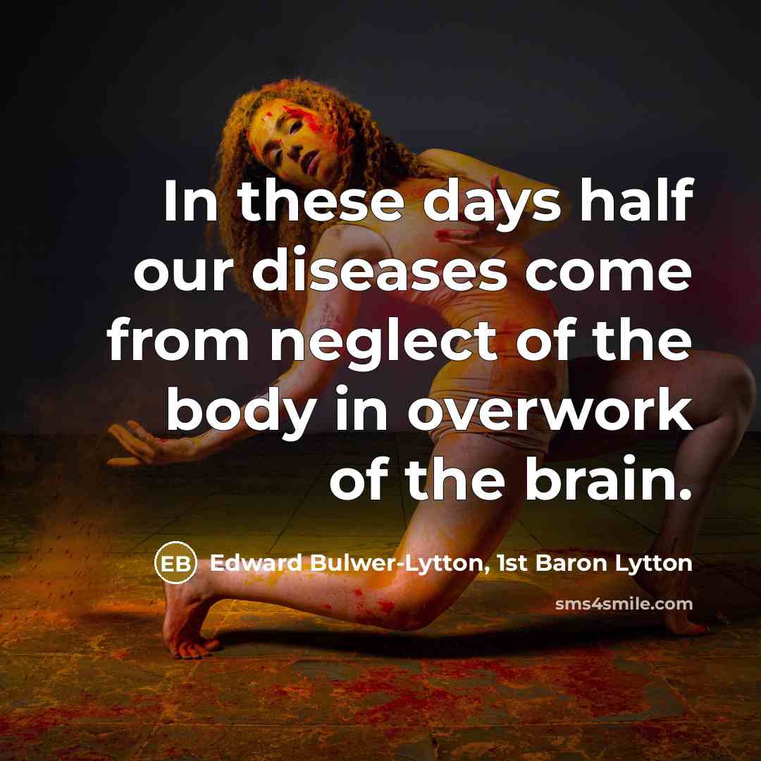 “In these days half our diseases come from neglect of…” quote by Edward Bulwer-Lytton, 1st Baron Lytton