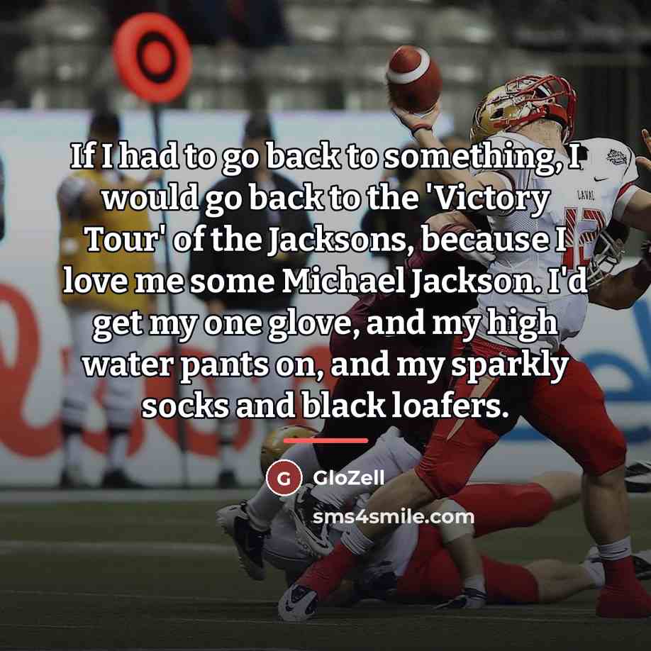 “If I had to go back to something, I would…” quote by GloZell
