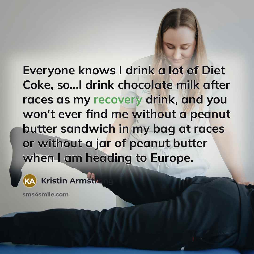 “Everyone knows I drink a lot of Diet Coke, so...I…” quote by Kristin Armstrong
