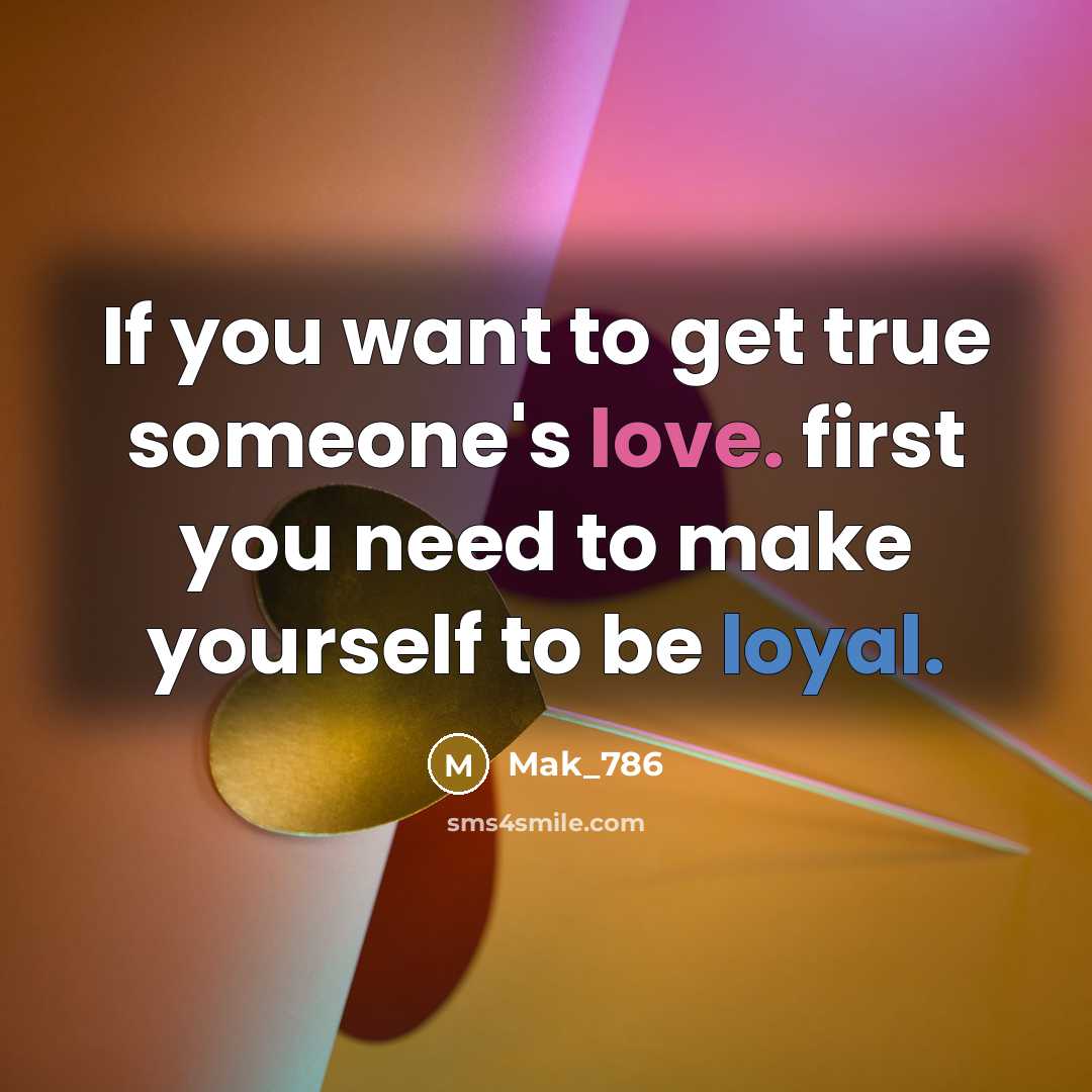 “If you want to get true someone's love. first you…” quote by Mak_786