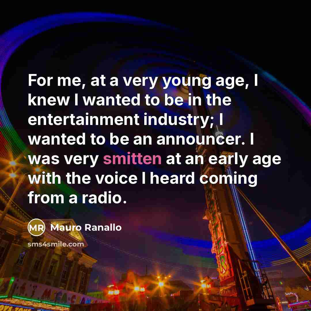 “For me, at a very young age, I knew I…” quote by Mauro Ranallo